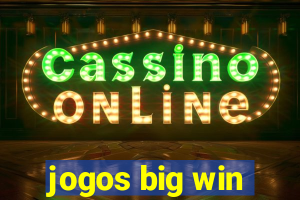jogos big win